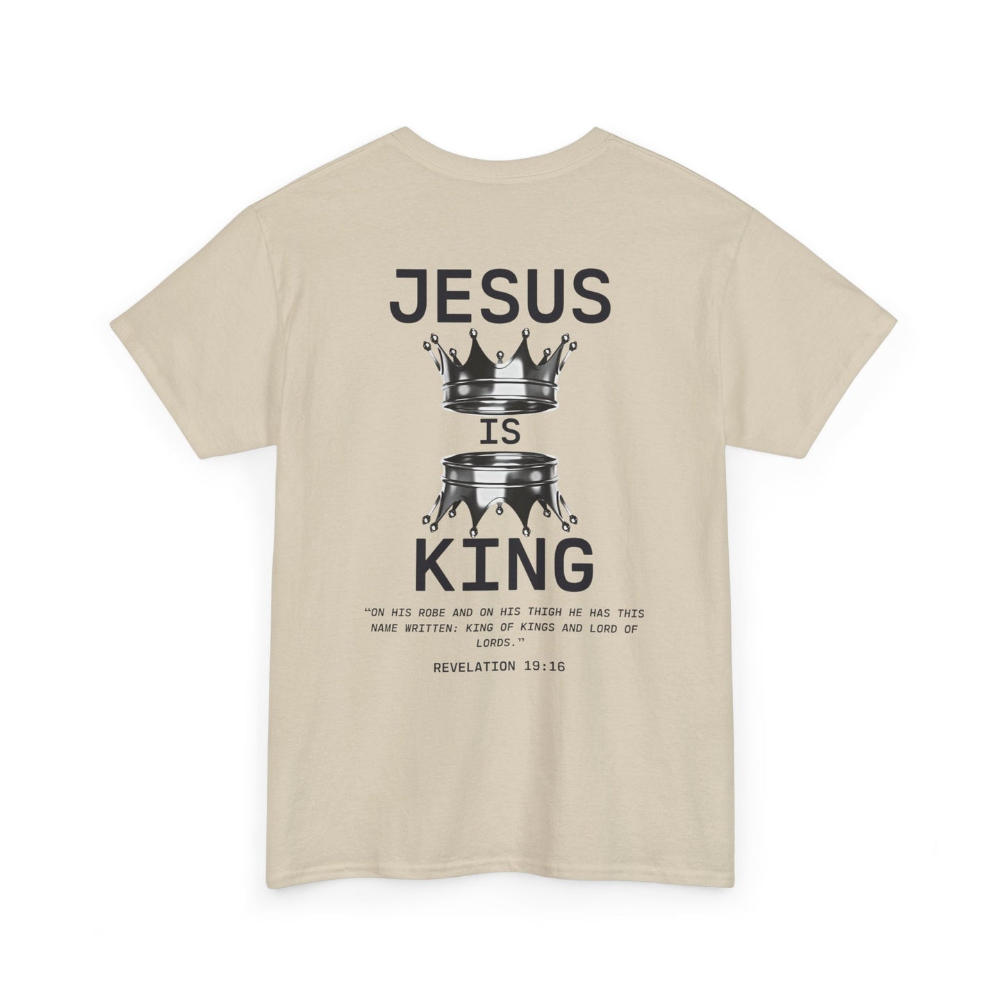 Christian Tee Jesus is King Revelations 19:16 Unisex T-Shirt