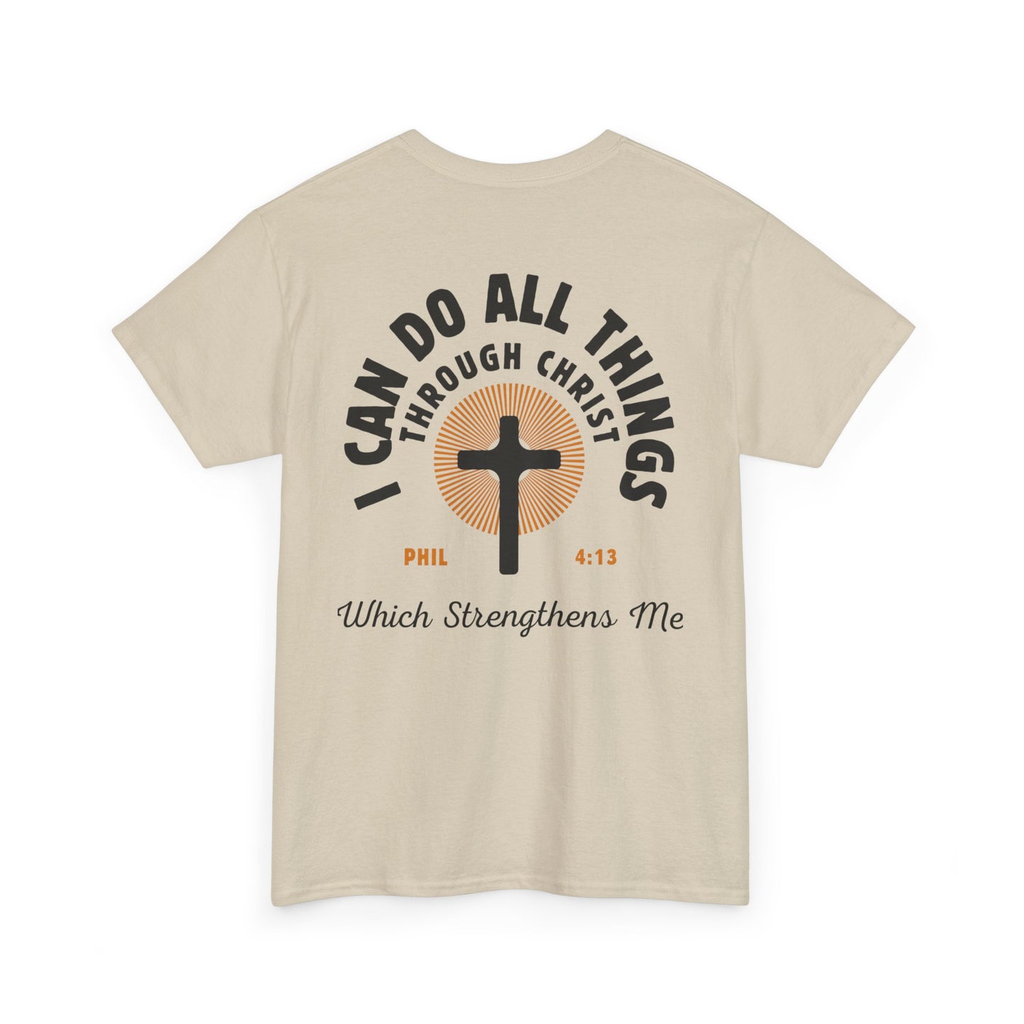 Christian Tee - I Can Do All Things Through Christ