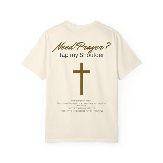 Comfort Colors Need Prayer? T-Shirt - Unisex