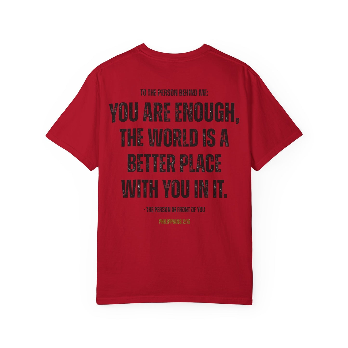 Christian Comfort Colors T-shirt - You Are Enough