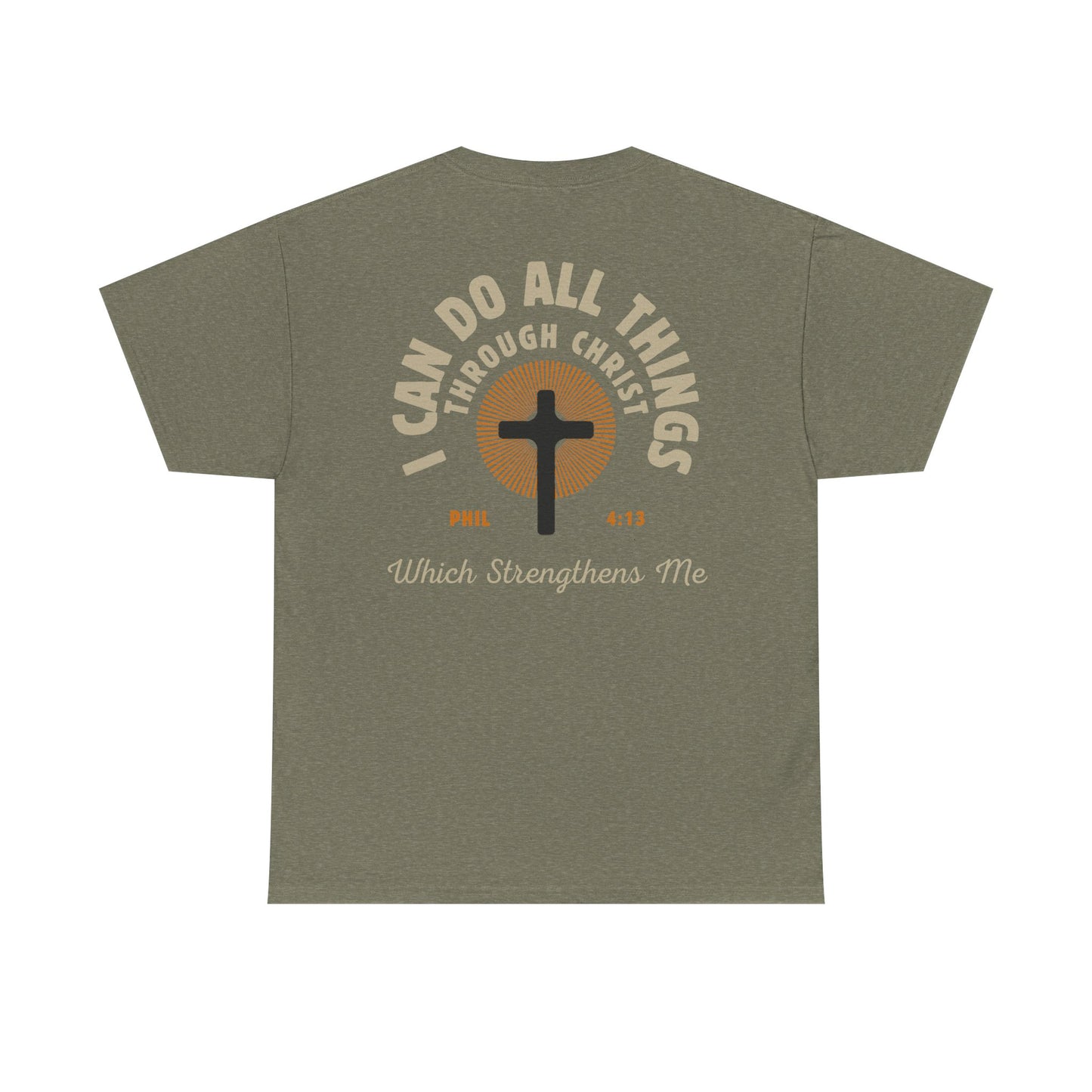 Christian Tee - I Can Do All Things Through Christ