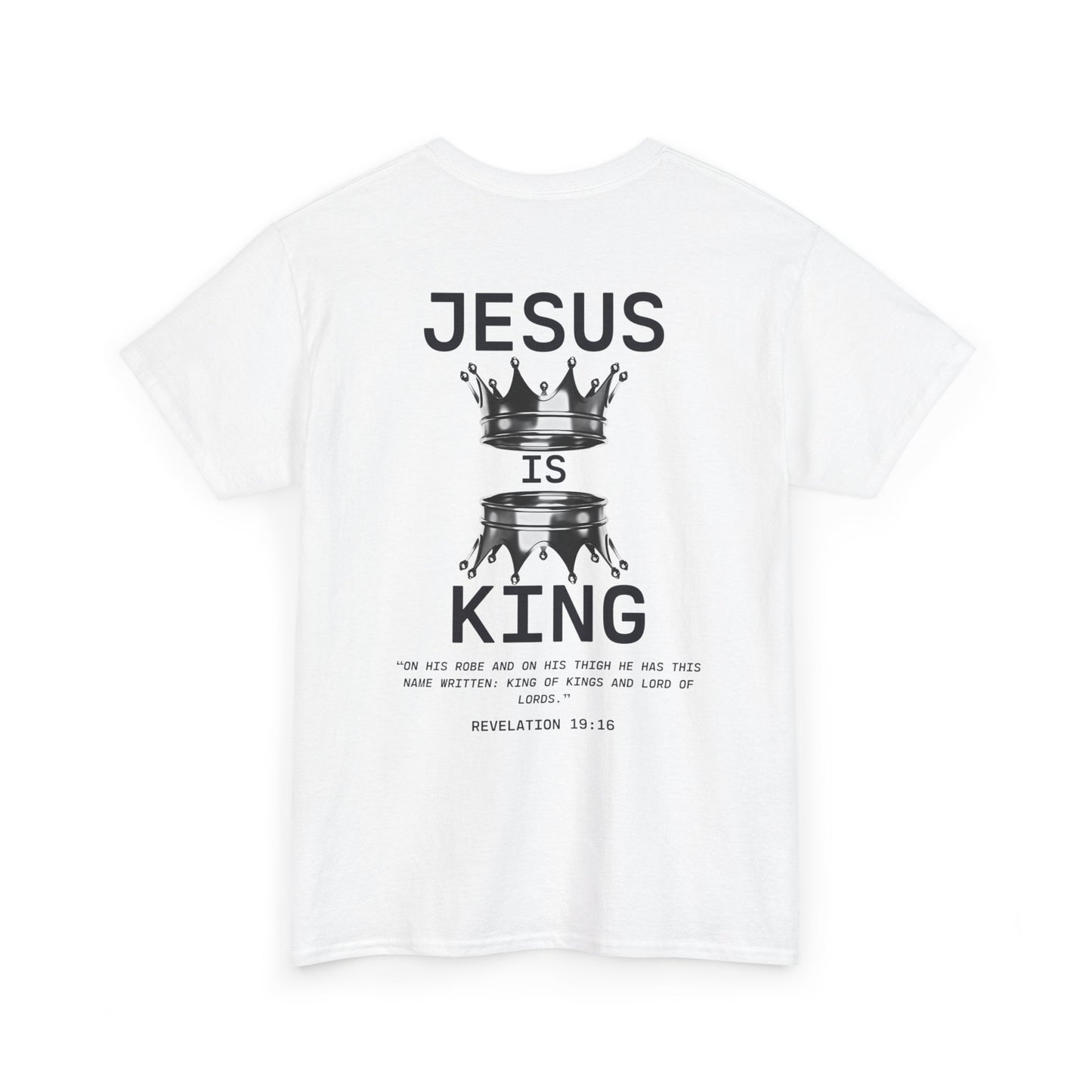 Christian Tee Jesus is King Revelations 19:16 Unisex T-Shirt