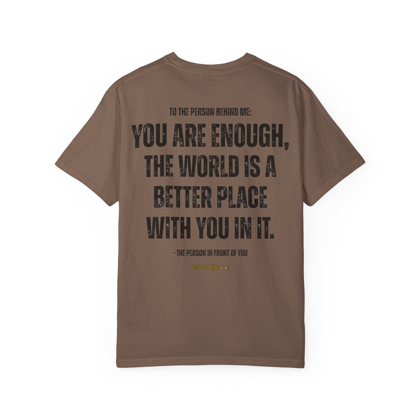 Christian Comfort Colors T-shirt - You Are Enough