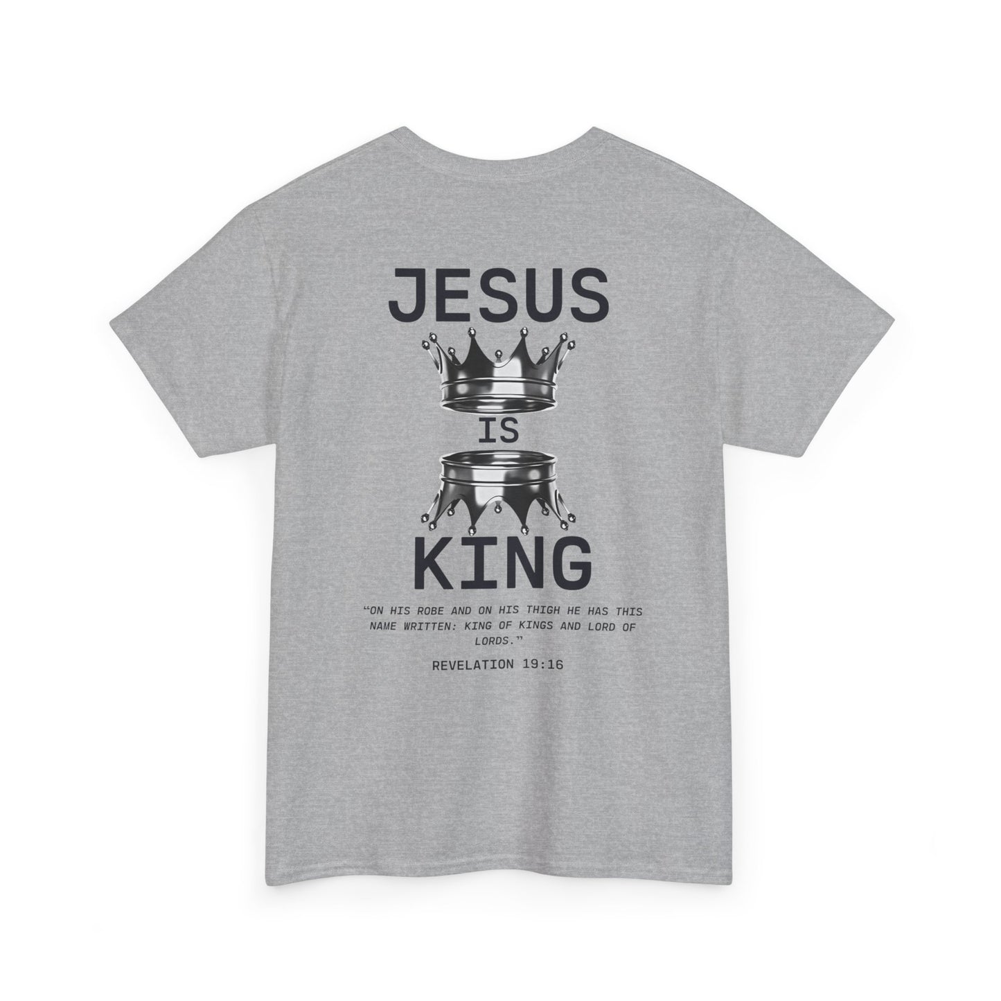 Christian Tee Jesus is King Revelations 19:16 Unisex T-Shirt