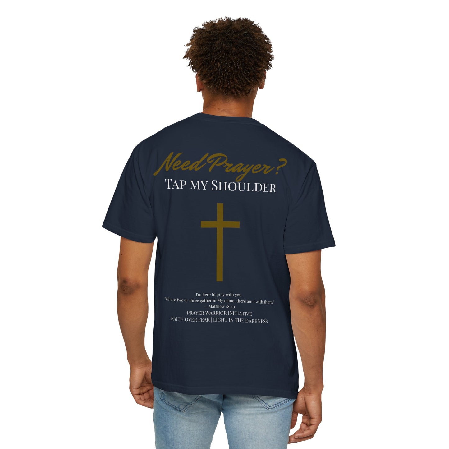 Comfort Colors Need Prayer? T-Shirt - Unisex