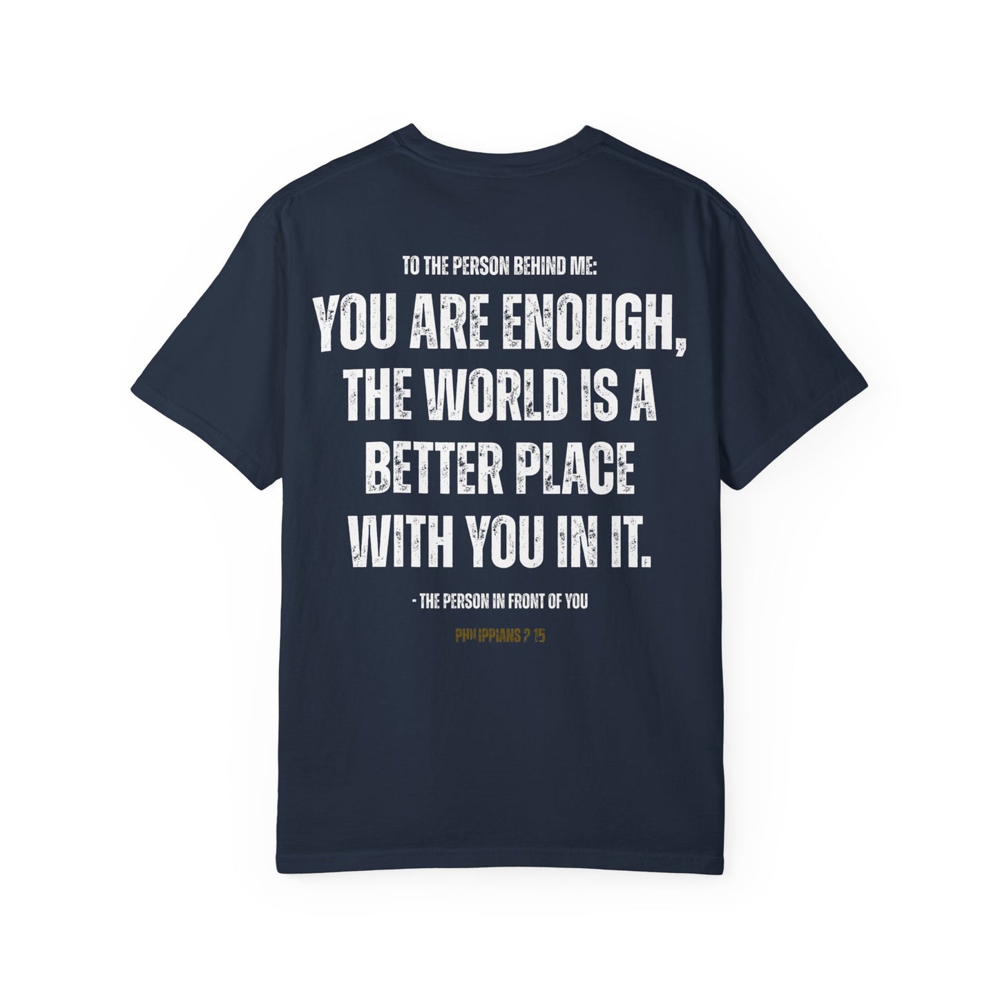 Christian Comfort Colors T-shirt - You Are Enough