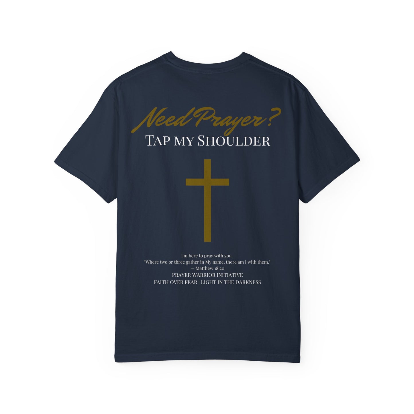 Comfort Colors Need Prayer? T-Shirt - Unisex