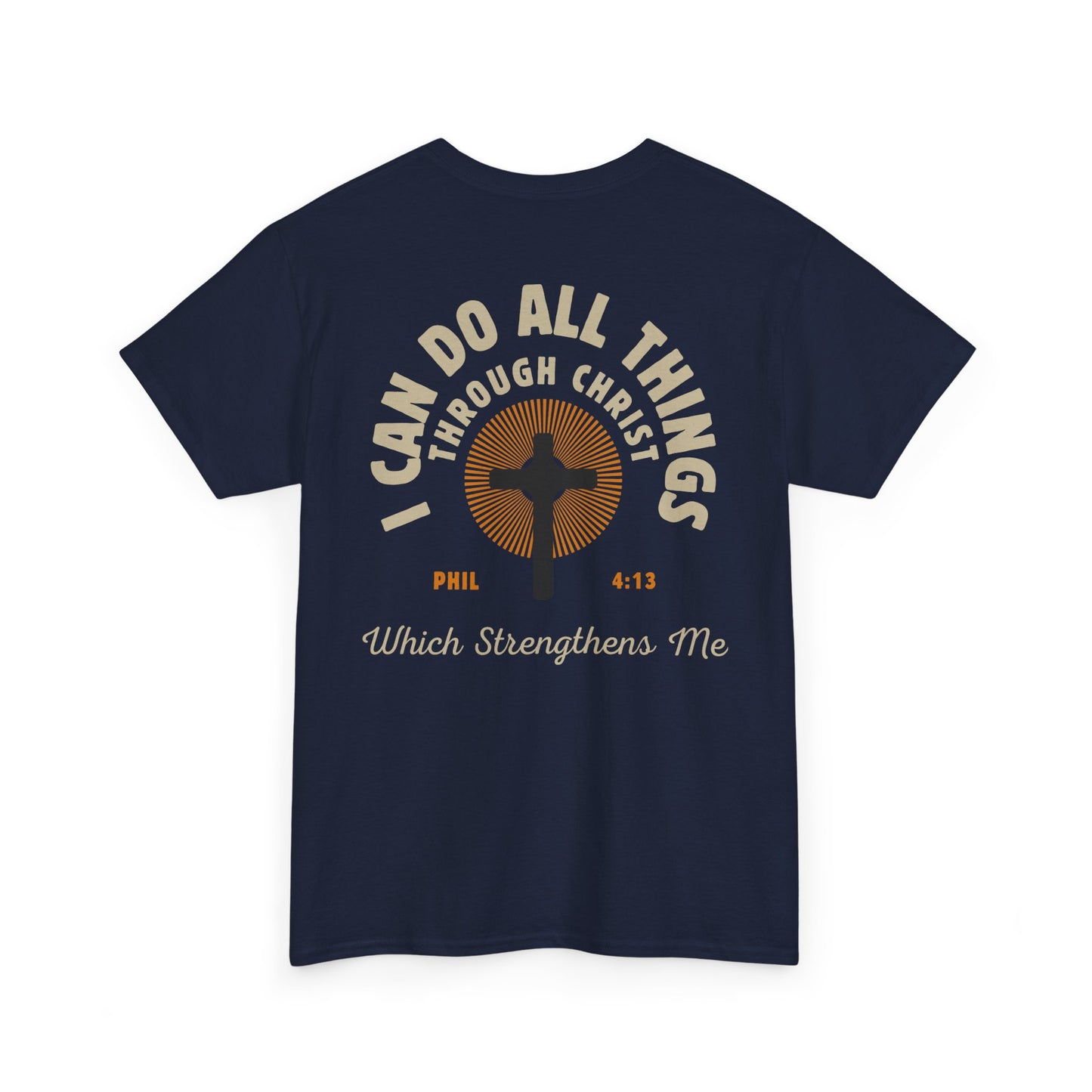 Christian Tee - I Can Do All Things Through Christ