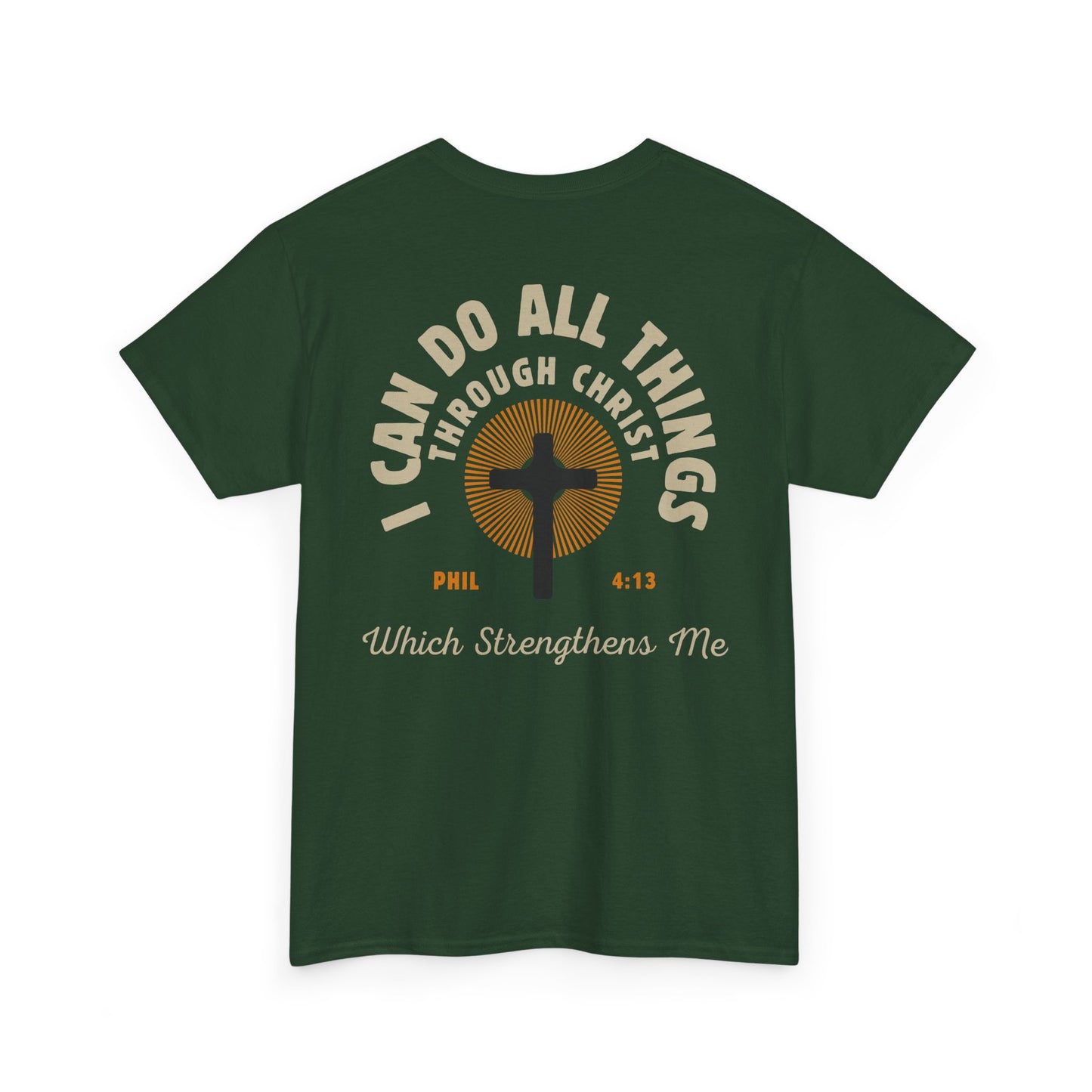 Christian Tee - I Can Do All Things Through Christ