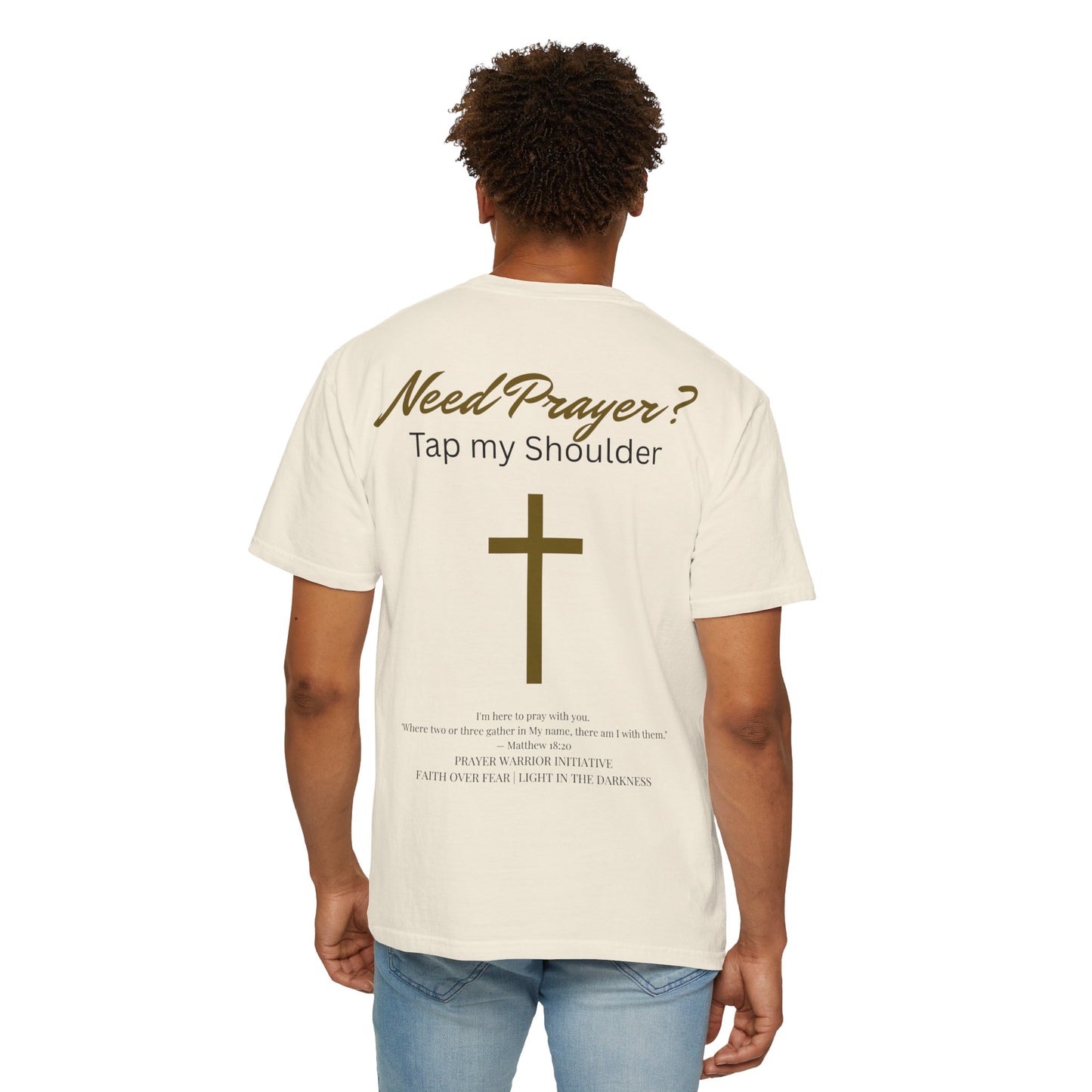Comfort Colors Need Prayer? T-Shirt - Unisex