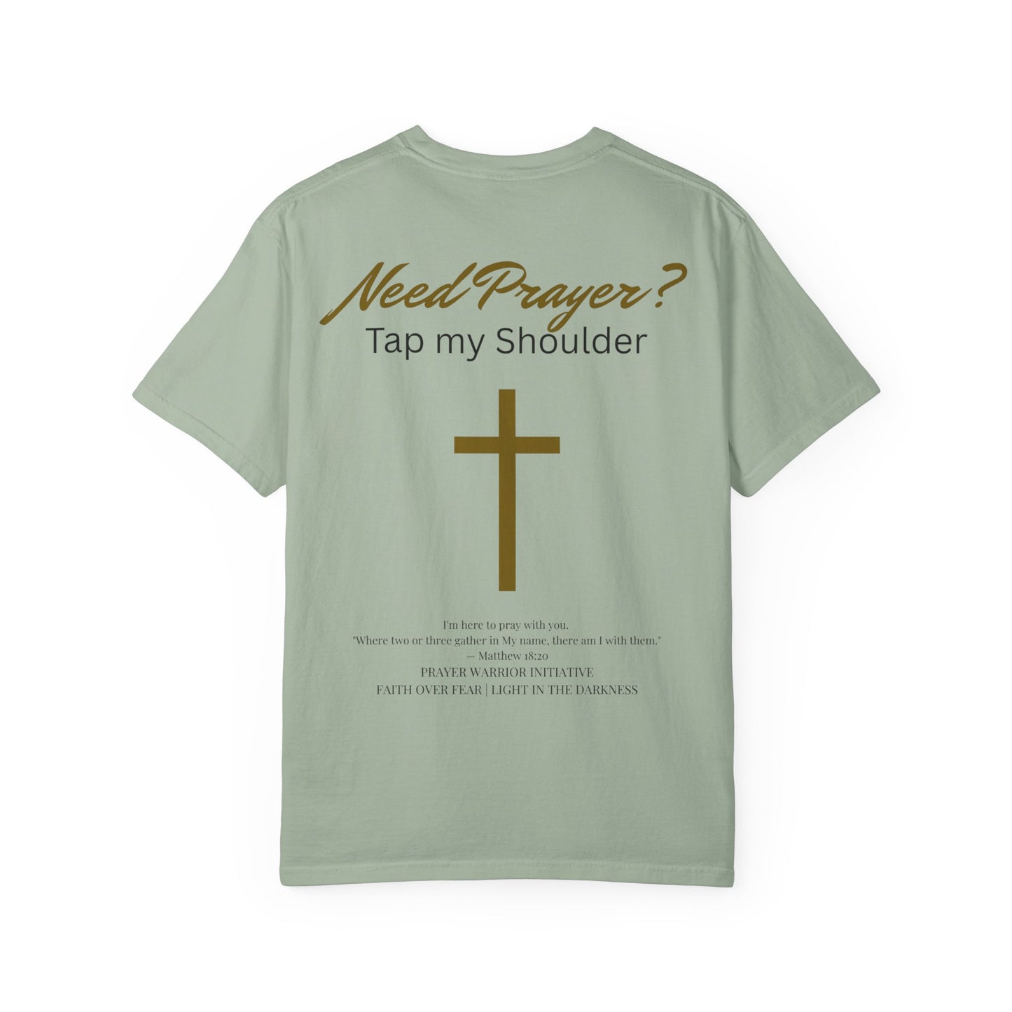 Comfort Colors Need Prayer? T-Shirt - Unisex