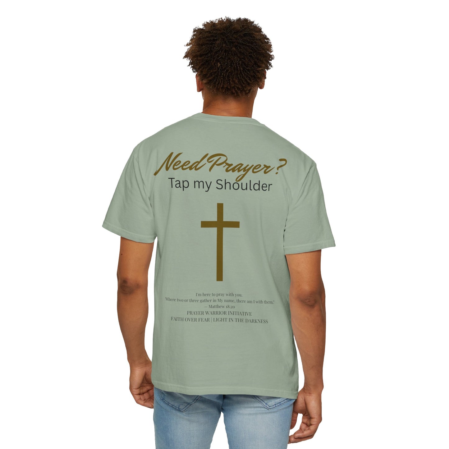 Comfort Colors Need Prayer? T-Shirt - Unisex
