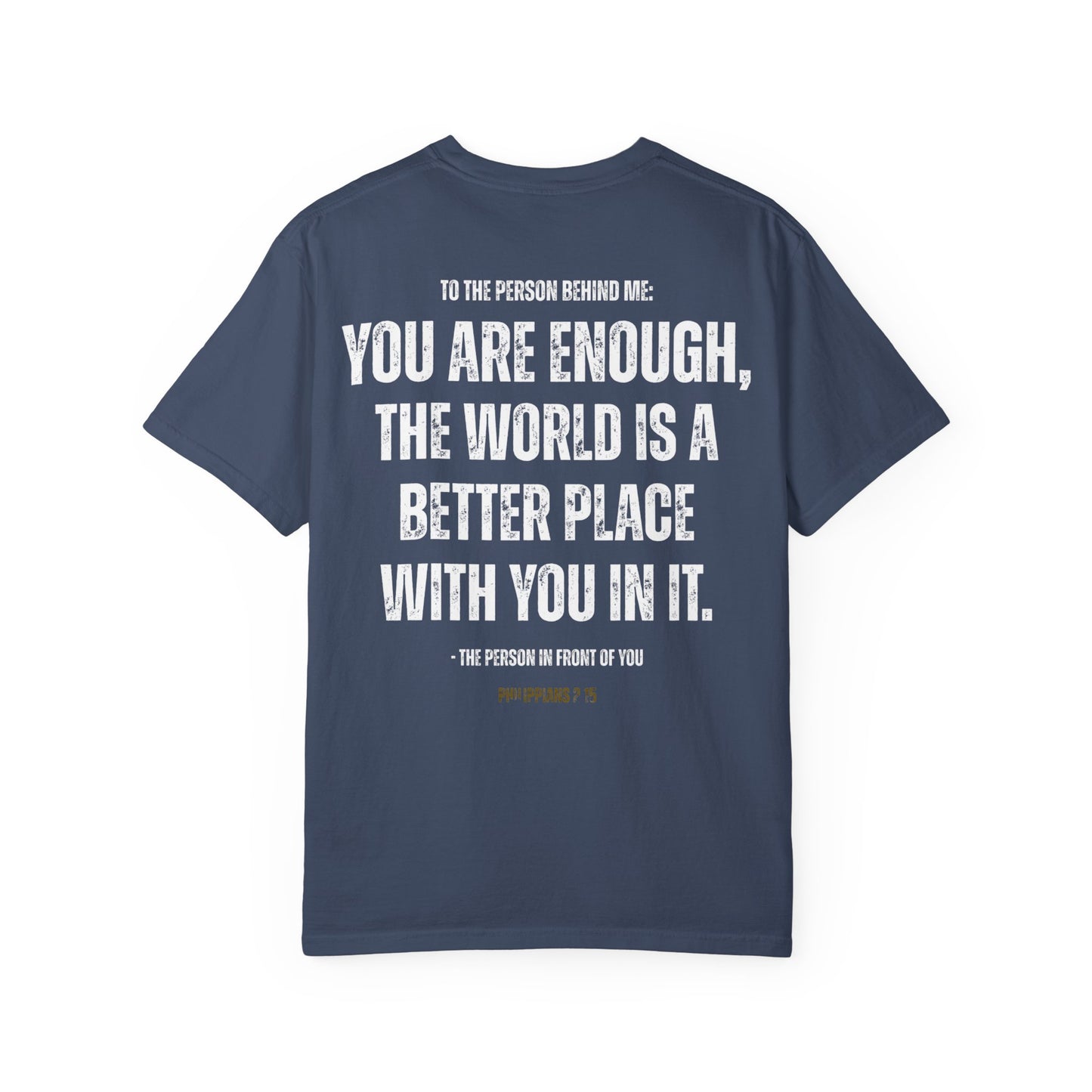 Christian Comfort Colors T-shirt - You Are Enough