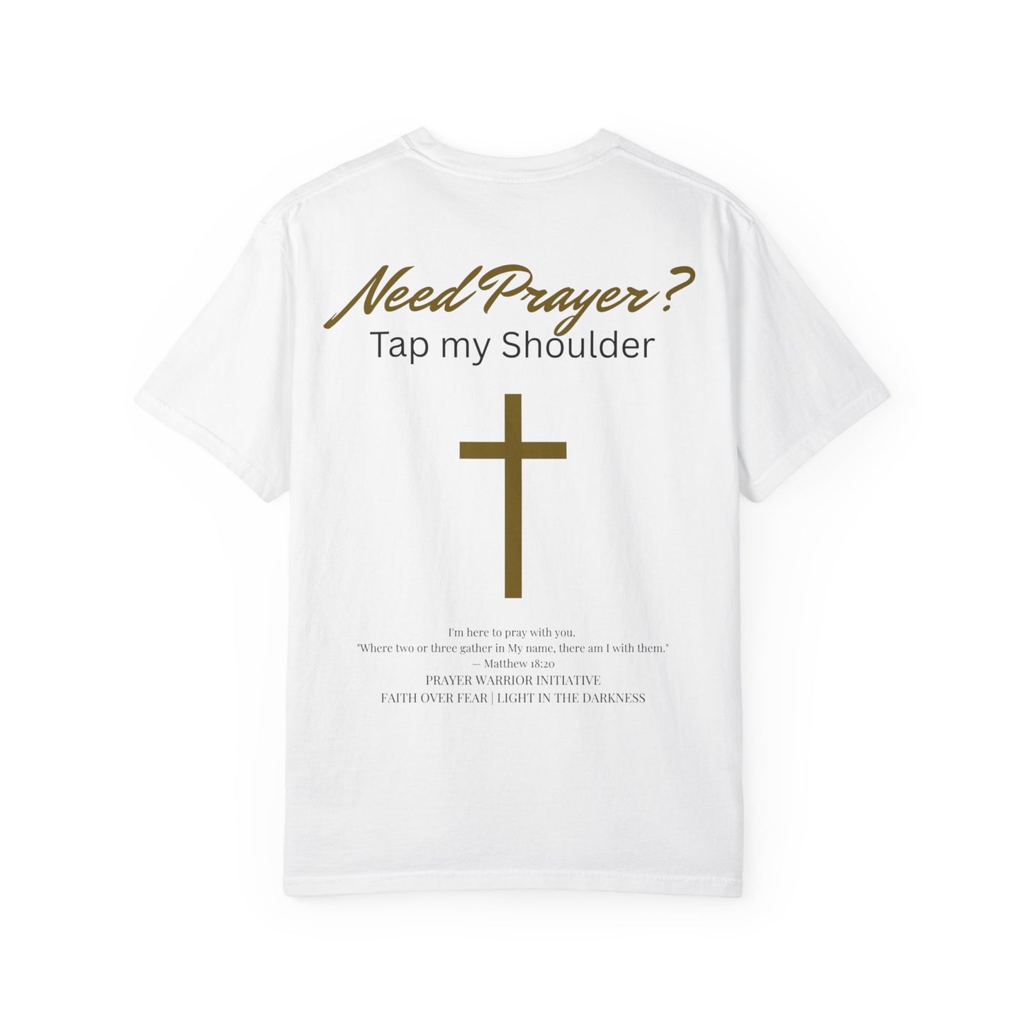 Comfort Colors Need Prayer? T-Shirt - Unisex