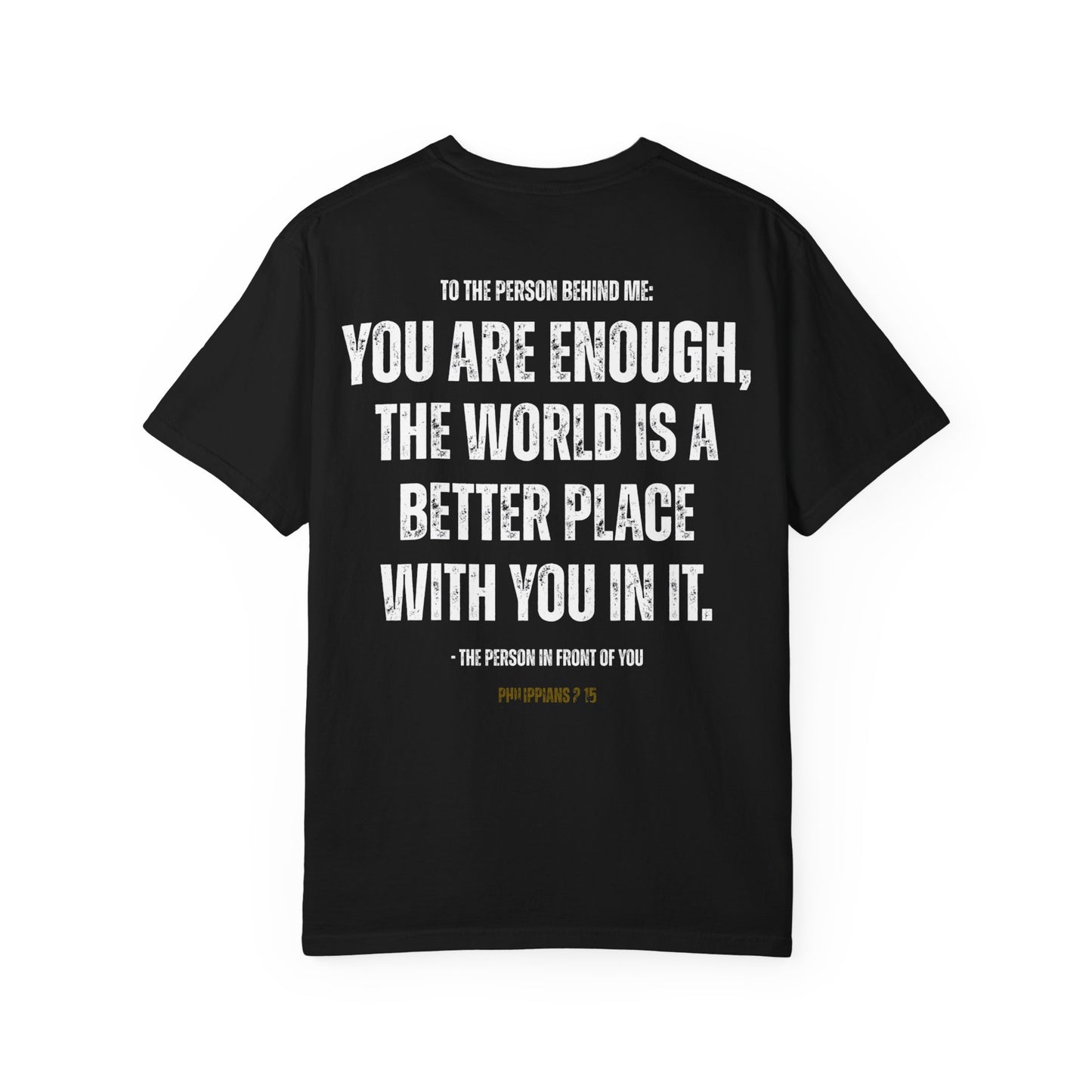 Christian Comfort Colors T-shirt - You Are Enough