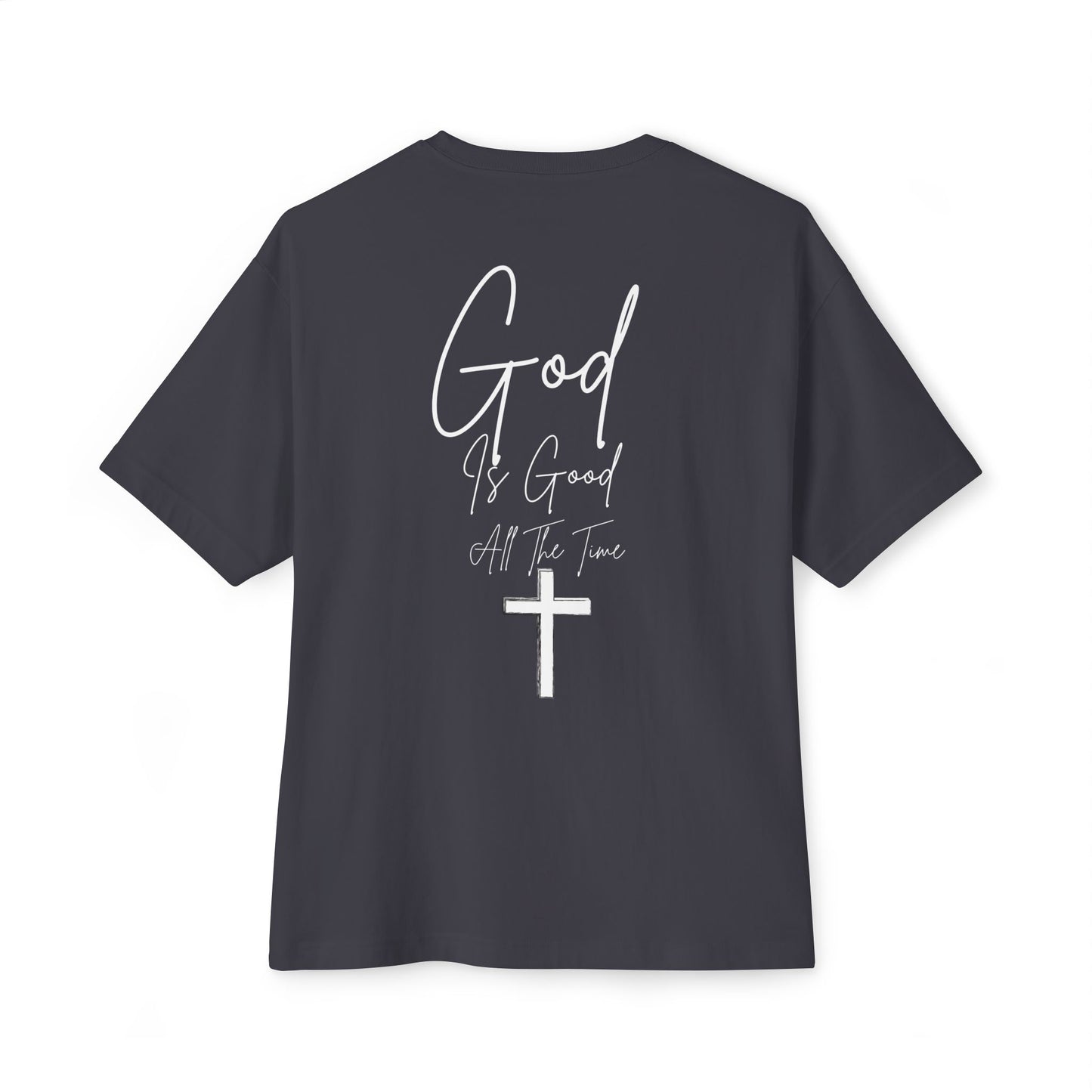 Faithful Oversized Tee - God is Good All the Time