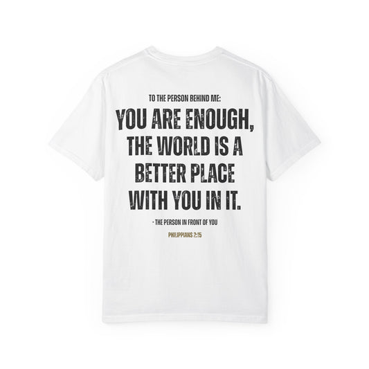 Christian Comfort Colors T-shirt - You Are Enough