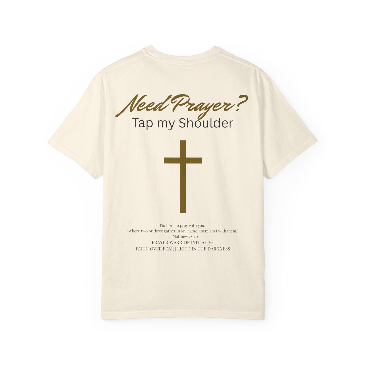 Comfort Colors Need Prayer? T-Shirt - Unisex