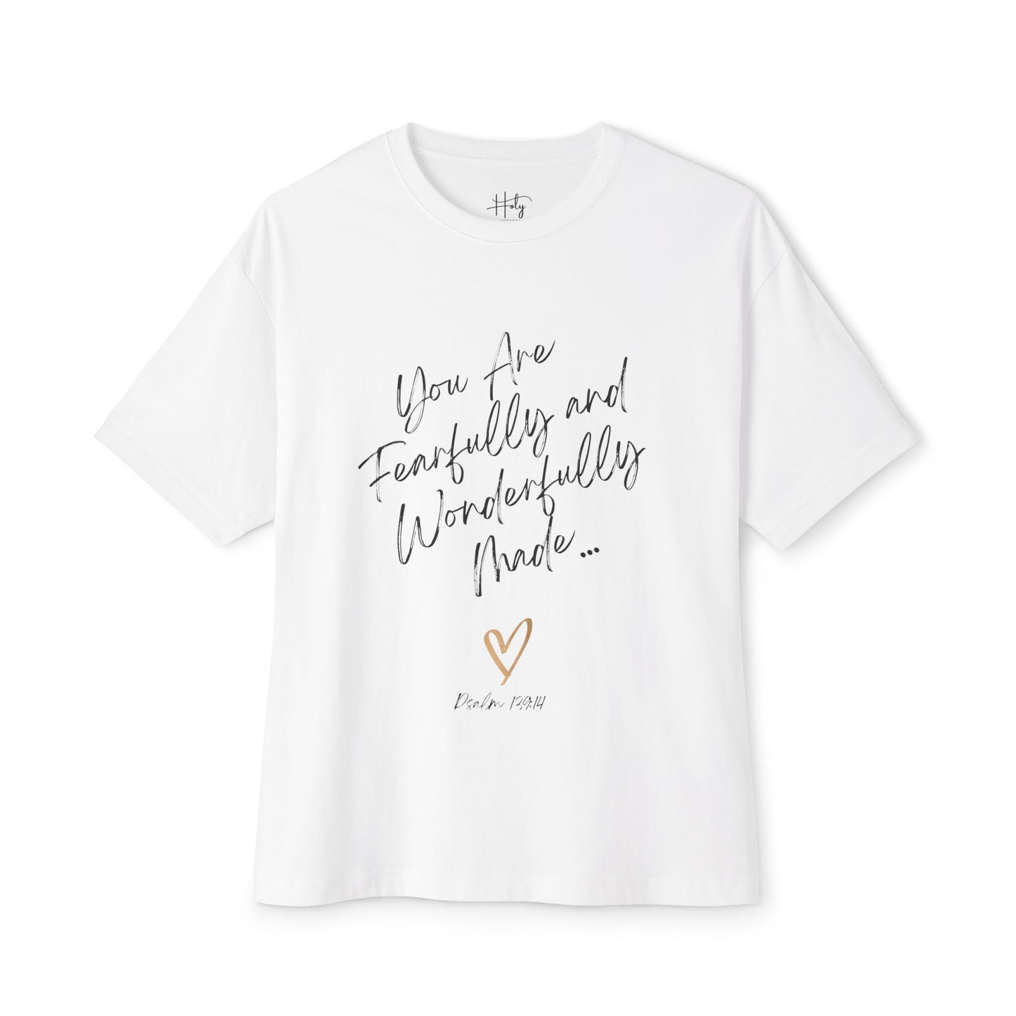 Oversized Tee - Fearfully and Wonderfully Made
