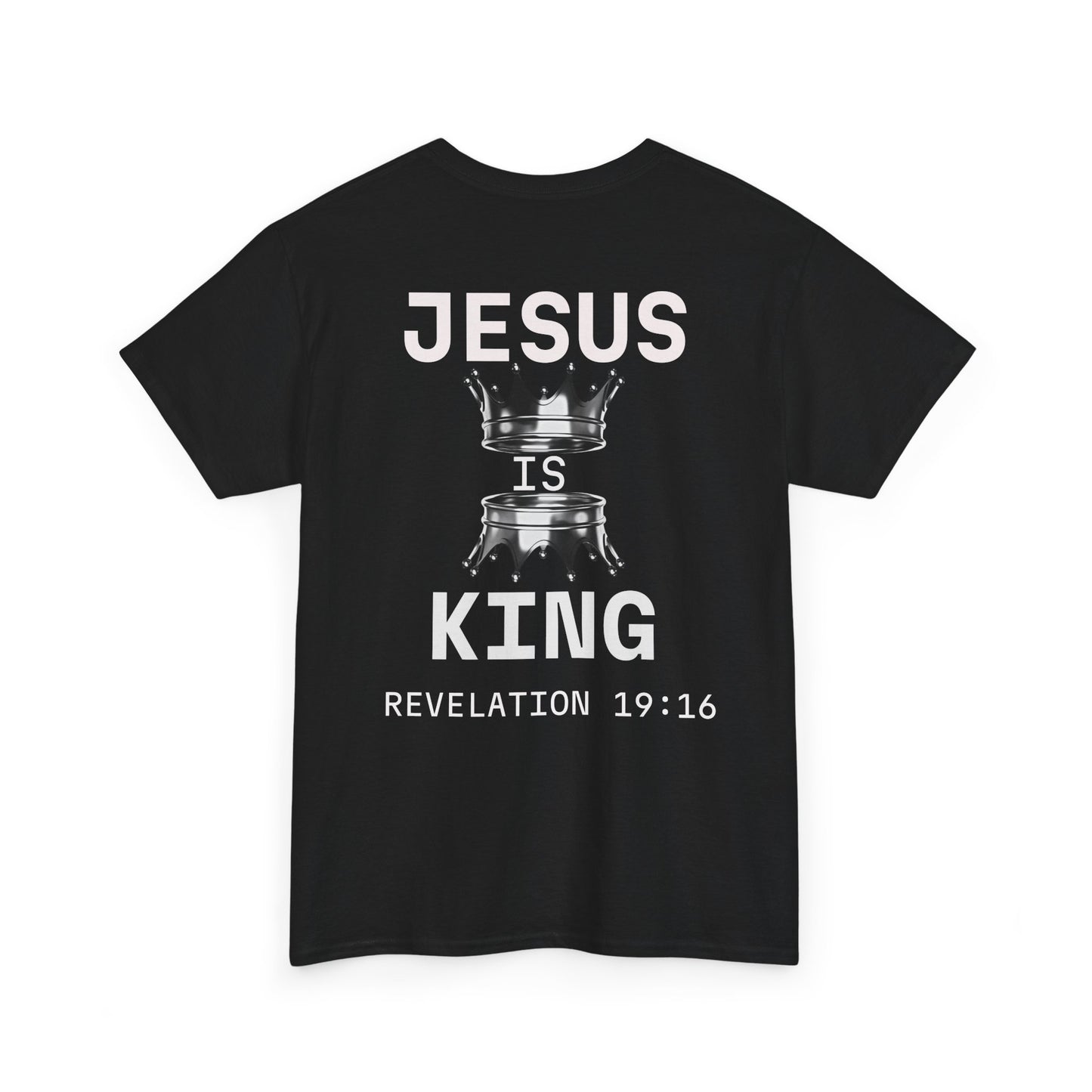 Christian Tee Jesus is King Revelations 19:16 Unisex T-Shirt
