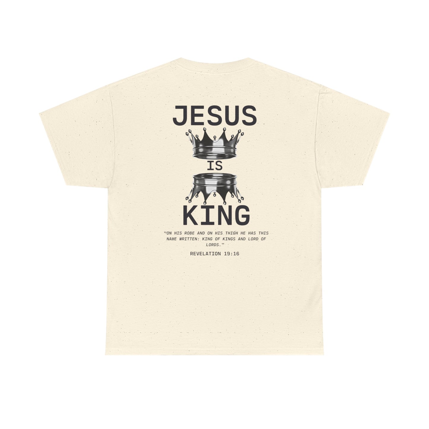 Christian Tee Jesus is King Revelations 19:16 Unisex T-Shirt