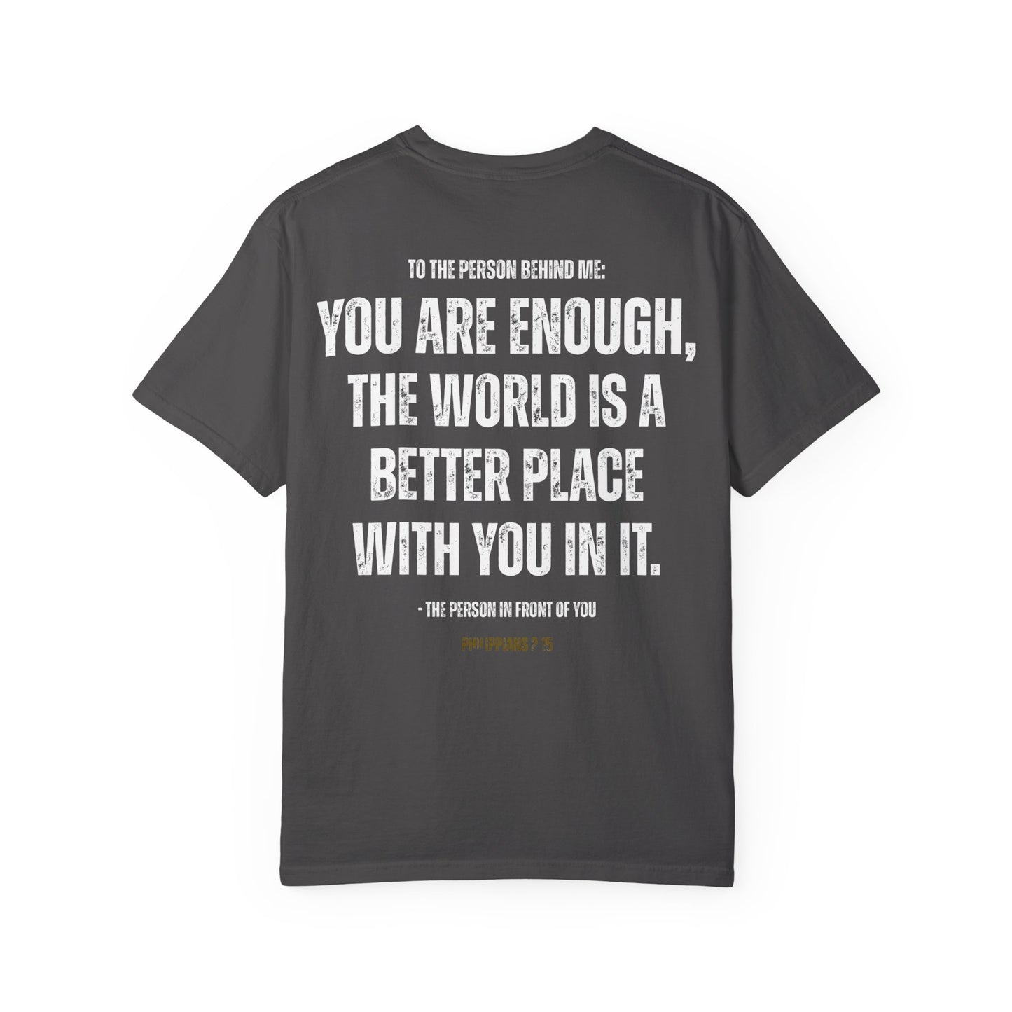Christian Comfort Colors T-shirt - You Are Enough