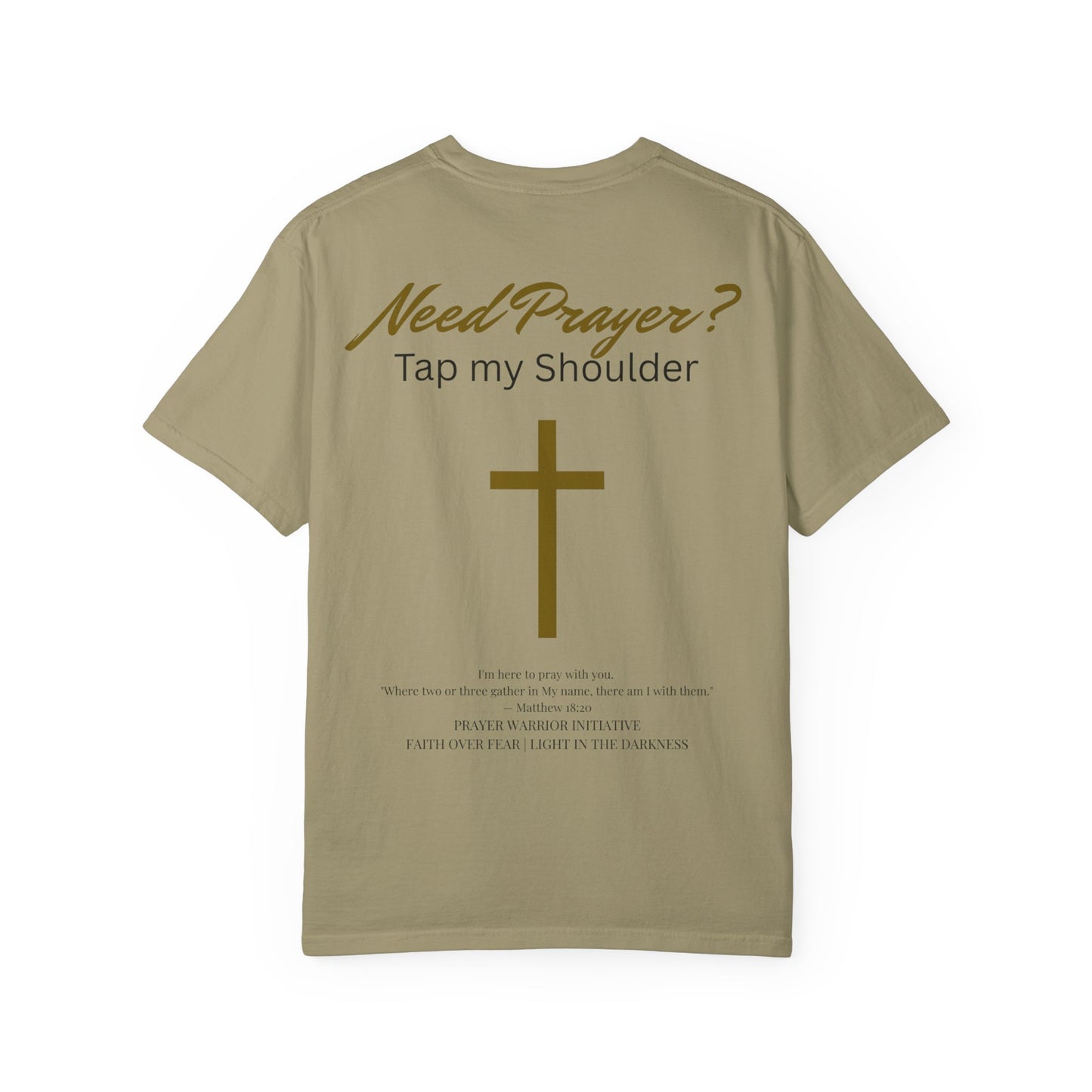 Comfort Colors Need Prayer? T-Shirt - Unisex