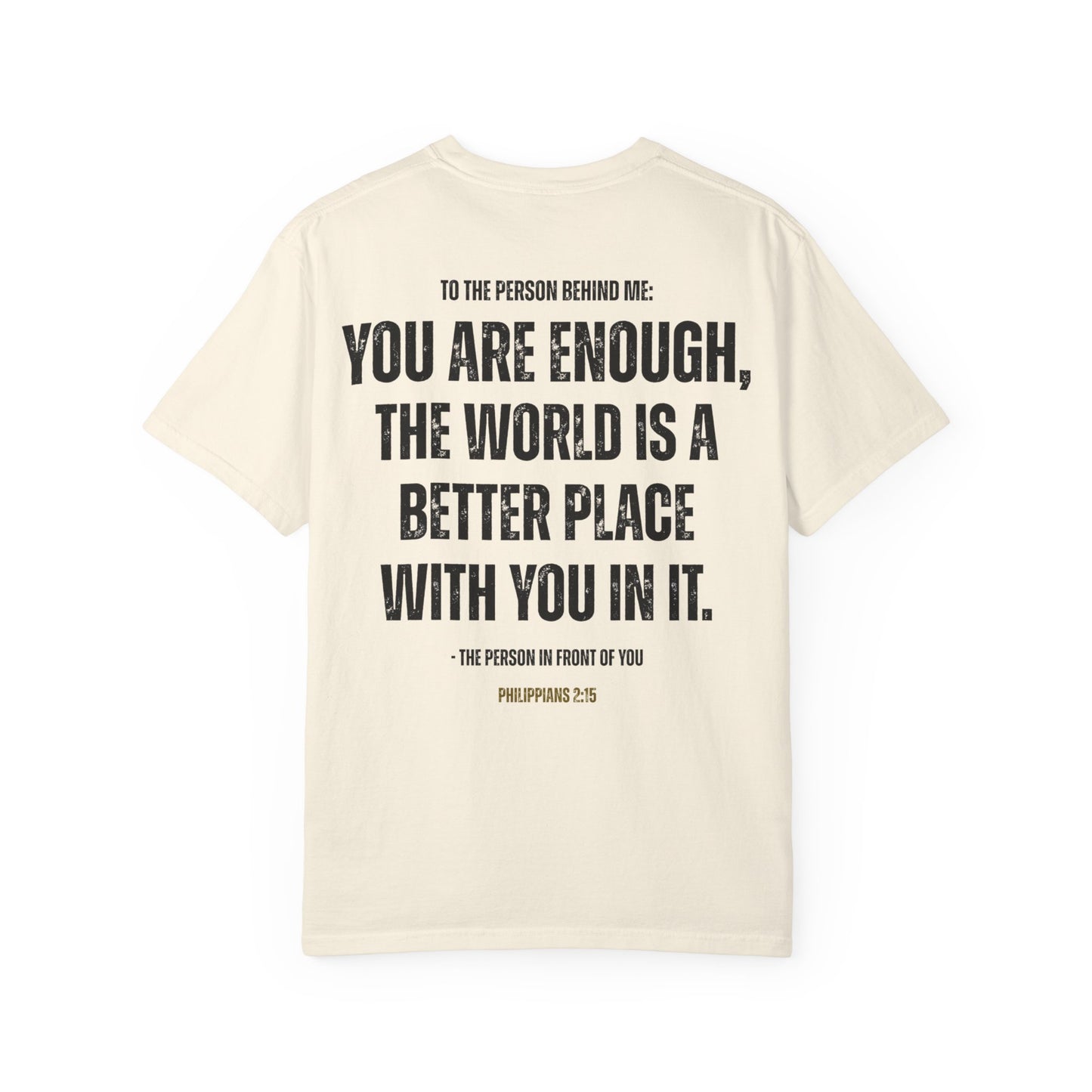 Christian Comfort Colors T-shirt - You Are Enough