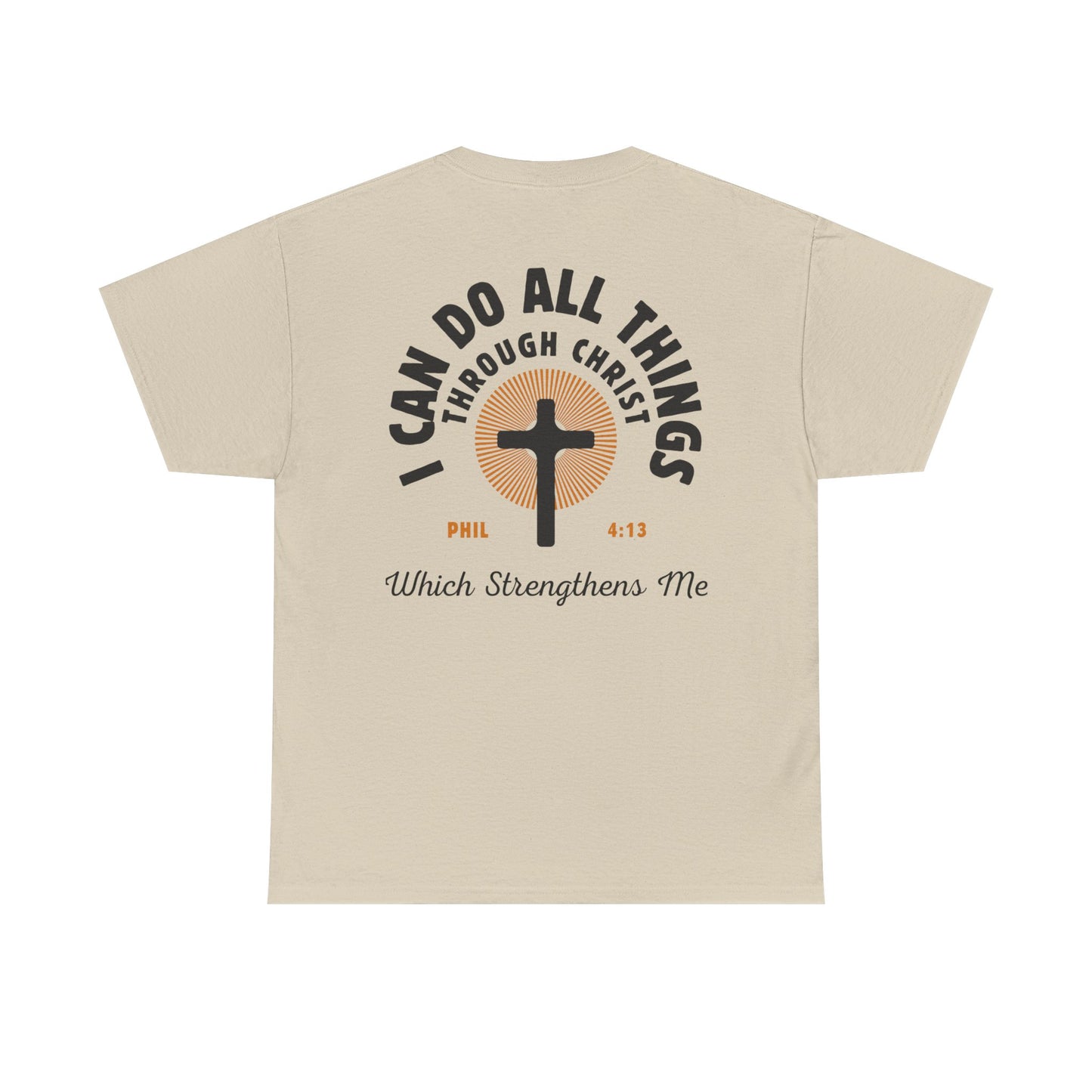 Christian Tee - I Can Do All Things Through Christ